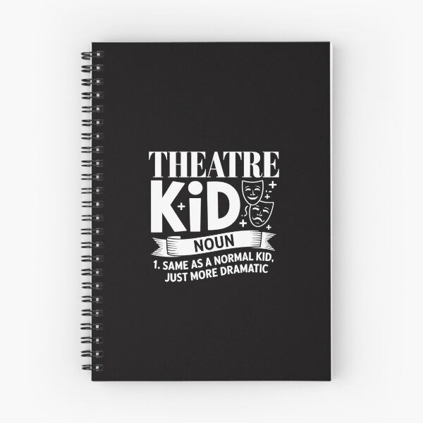 Item preview, Theater Kid Noun Acting Theater Drama Actor Actress designed and sold by Silicula.