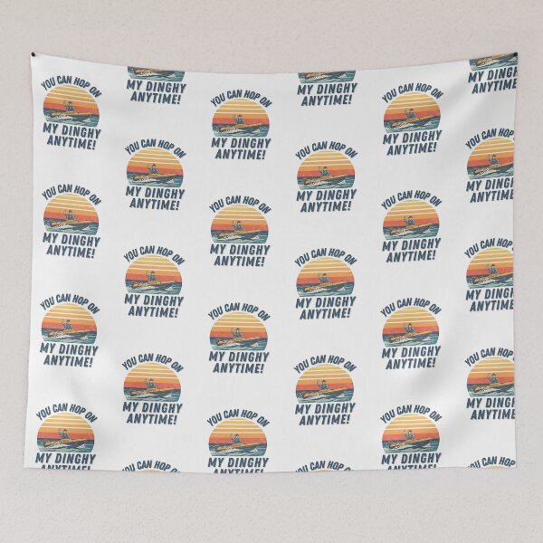 Item preview, You can hop on my Dinghy anytime! designed and sold by NicMacTees.
