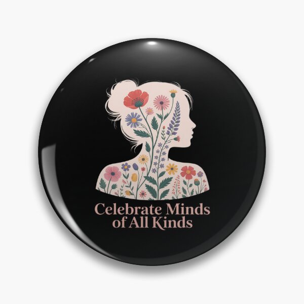 Item preview, Celebrate Minds of All Kinds Neurodiversity Autism Awareness designed and sold by ShelFisher.