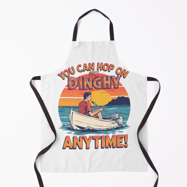 Item preview,  You can hop on my Dinghy anytime! designed and sold by NicMacTees.