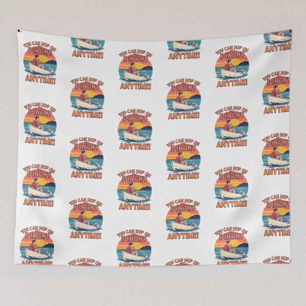 Item preview,  You can hop on my Dinghy anytime! designed and sold by NicMacTees.