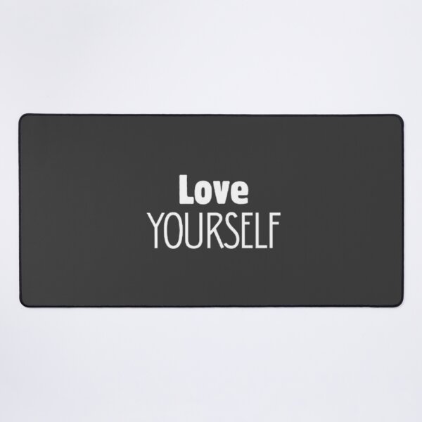 Item preview, Love yourself designed and sold by VINEY PREET AKKAL.