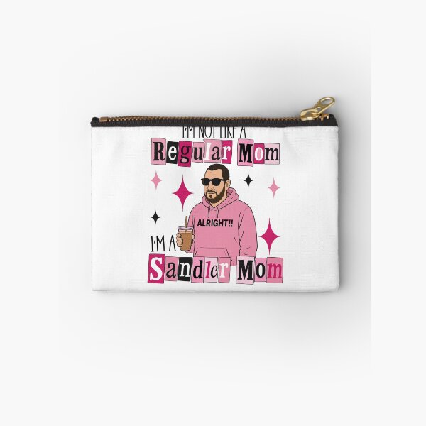 Item preview, I'm Not Like A Regualar Mom Im A Sandler Mom Funny Graphic designed and sold by pansak.