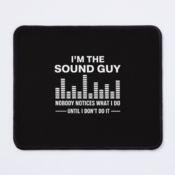 Item preview, Sound Guy Audio Engineer Sound Engineer Sound Master Sound Musician designed and sold by Silicula.