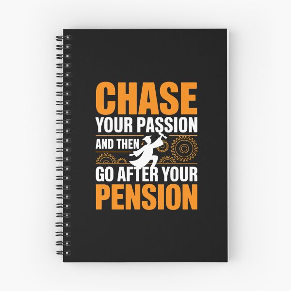 Item preview, Chase Passion Then Pursue Pension Retirement Quote designed and sold by ShelFisher.
