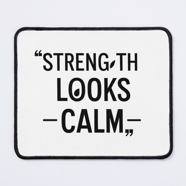 Item preview, Strength Looks Calm – Scandinavian Minimal Quote designed and sold by Irene Catchmind.