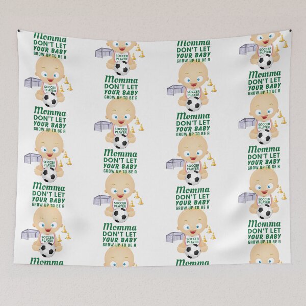 Item preview, Momma, Don’t Let Your Baby Grow Up to Play Soccer designed and sold by SnarkSharks.