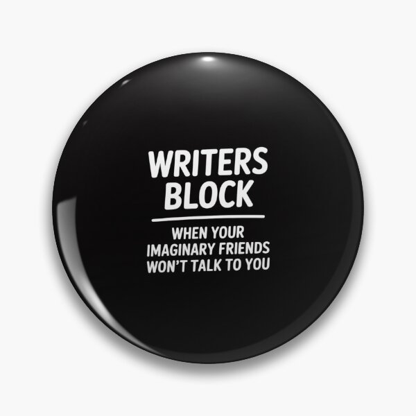 Item preview, Writers Block Imaginary Friends Author Writer designed and sold by GalaFunny.