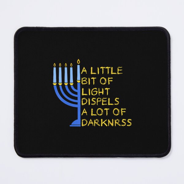 Item preview, Hanukkah Lights A Little Bit Light Dispels Lot Of Darkness designed and sold by RuthSheila.