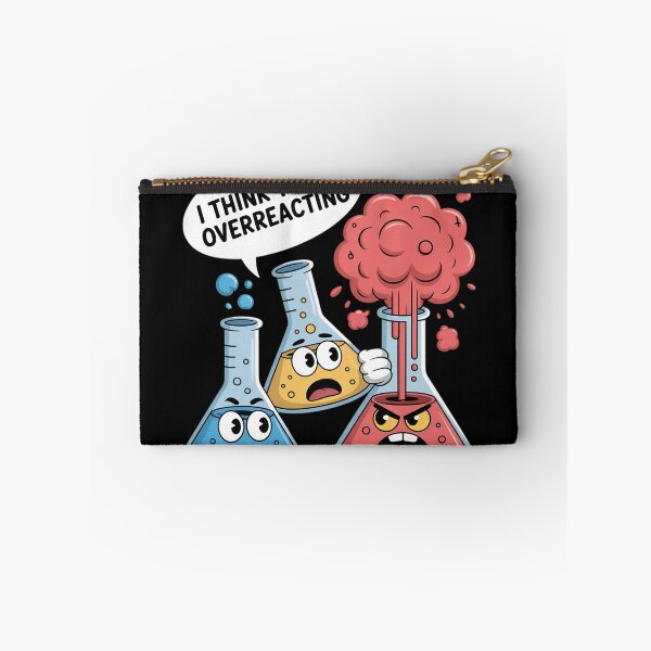 Item preview, Chemistry Overreaction Funny Chemist Joke Science Pun designed and sold by Sandrhaus.