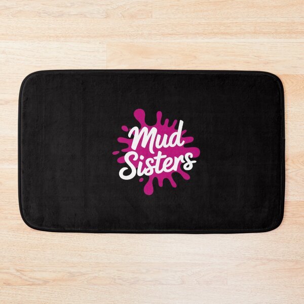 Item preview, Womens Mud Sistas Mud Running Team Cool Women Girls Mud Run designed and sold by GalaFunny.