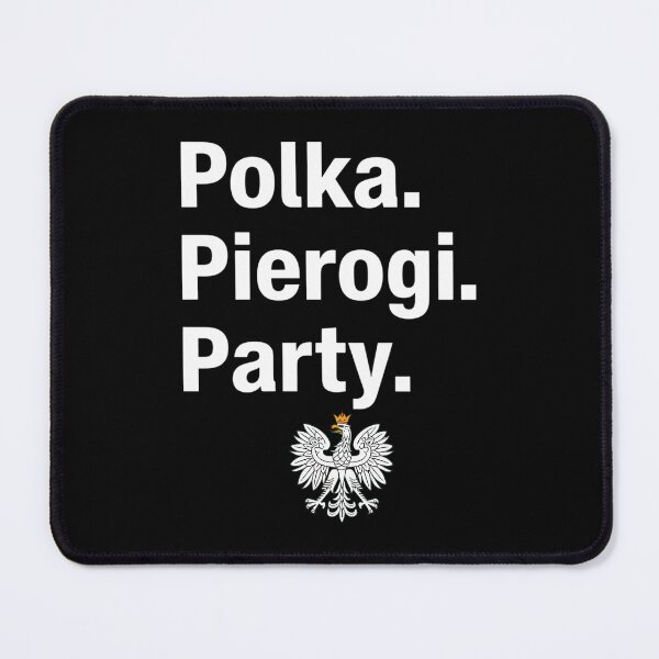 Item preview, Polka. Pierogi. Party.  Dyngus Day 2026 designed and sold by CruelShadesSt.