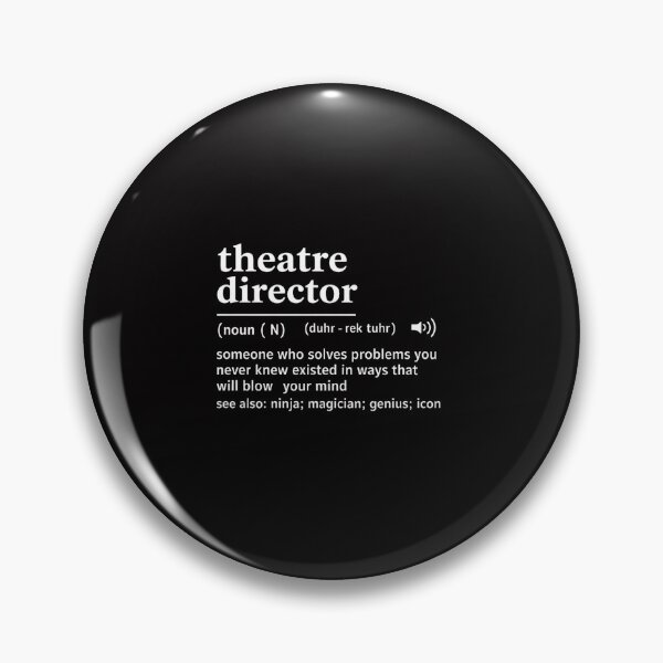Artikelvorschau, Definition Theaterregisseur Broadway-Musicaltheater entworfen und verkauft von GalaFunny.