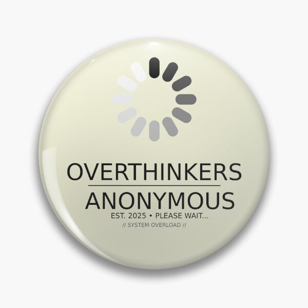 Item preview, Overthinkers Anonymous | Funny Corporate & Anxiety Brand designed and sold by VisualZenith.