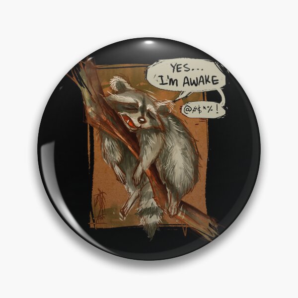 Item preview, Yes I Am Awake- funny raccoon meme designed and sold by DanniDan.