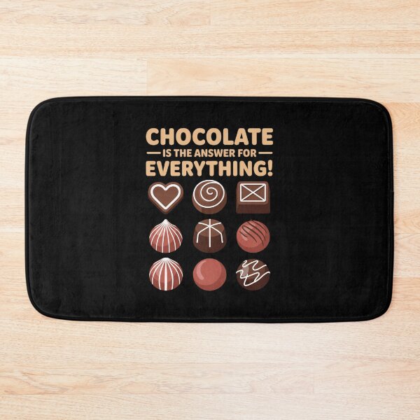Item preview, Chocolate is The Answer for Everything designed and sold by ryukaizox1.
