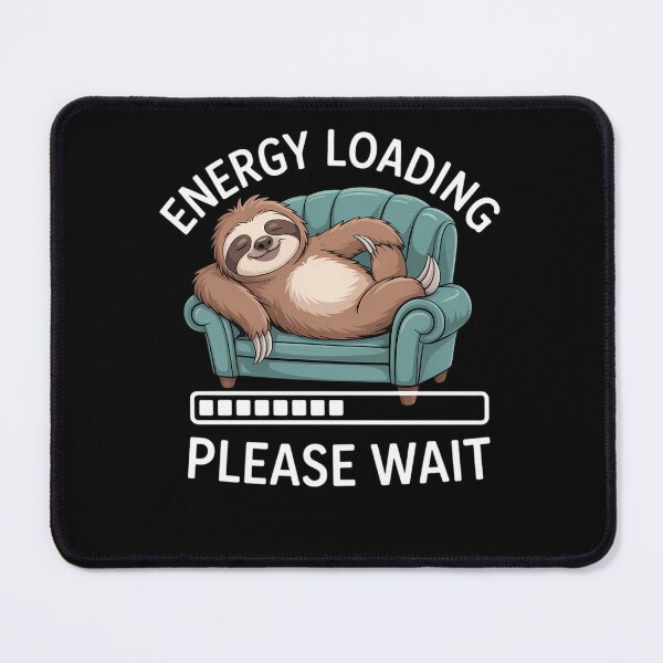 Item preview, Energy Loading Please Wait Sloth on Couch Sofa Chiller designed and sold by AsteriskDatBArt.