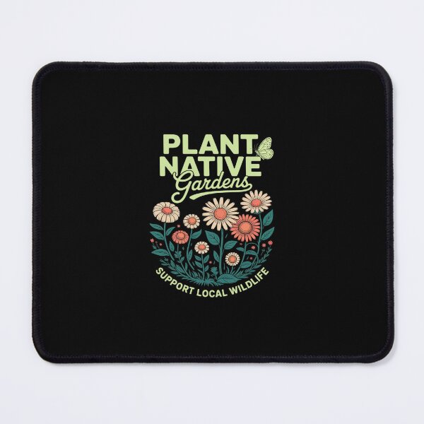 Item preview, Plant Native Gardens Support Local Wildlife Gardening designed and sold by RustsyMin.