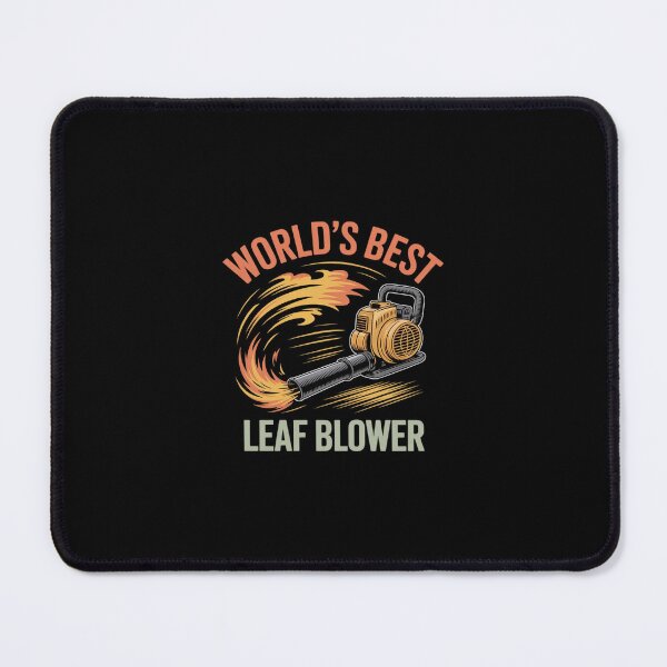 Item preview, Leaf Blowing Mens Landscaping Funny Worlds Best Leaf Blower designed and sold by RustsyMin.