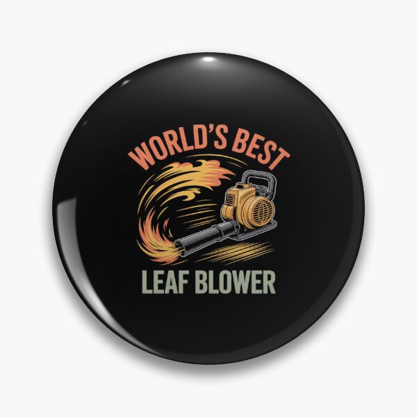 Item preview, Leaf Blowing Mens Landscaping Funny Worlds Best Leaf Blower designed and sold by RustsyMin.