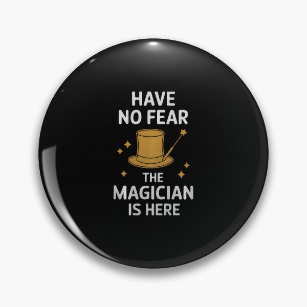 Item preview, Have No Fear The Magician Is Here designed and sold by DanielleTonia.
