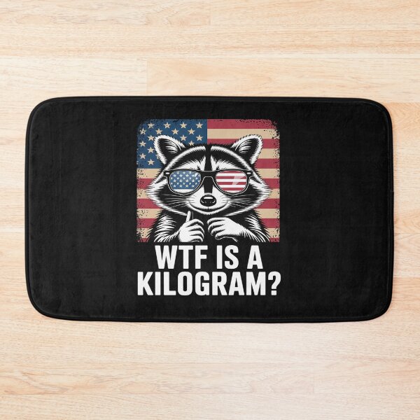 Item preview, Patriotic 4th Of July USA Pride WTF Is A Kilogram Raccoon designed and sold by tkhrbika.