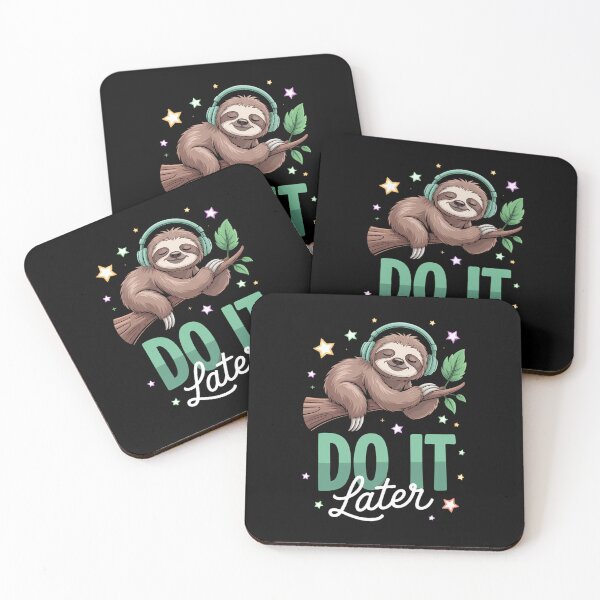 Item preview, Do it later like a sleepy Funny Sloth designed and sold by AsteriskDatBArt.
