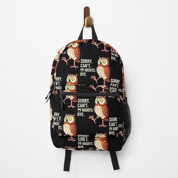 Item preview, Sorry Cant 99 Nights Bye Forest Owl Gaming Survival Art designed and sold by JessicaMarque.