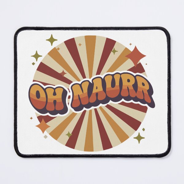 Item preview, oh naur, oh no, aur naur, aussie meme, australia designed and sold by Prtina.