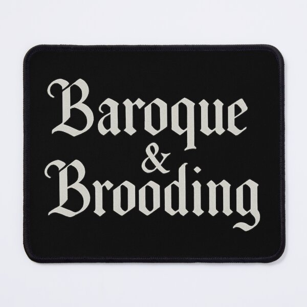 Item preview, Baroque & Brooding – Gothic Aesthetic Typography – Dark Academia Quote Design designed and sold by Mouraludia.