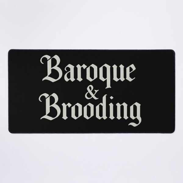 Item preview, Baroque & Brooding – Gothic Aesthetic Typography – Dark Academia Quote Design designed and sold by Mouraludia.