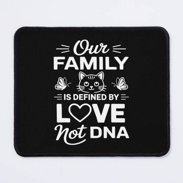 Item preview, Our Family Is Defined By Love Adoption Week designed and sold by AlbertaDana.