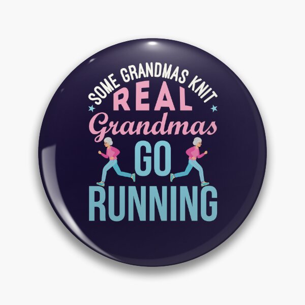 Item preview, Some Grandmas Knit Real Grandmas Go Running designed and sold by jaygo.