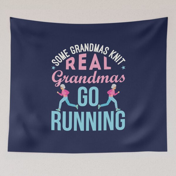 Item preview, Some Grandmas Knit Real Grandmas Go Running designed and sold by jaygo.