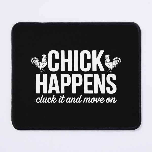 Item preview, Cluck Happens Shit Happens Farm Animal Chicken designed and sold by FndPardaL.