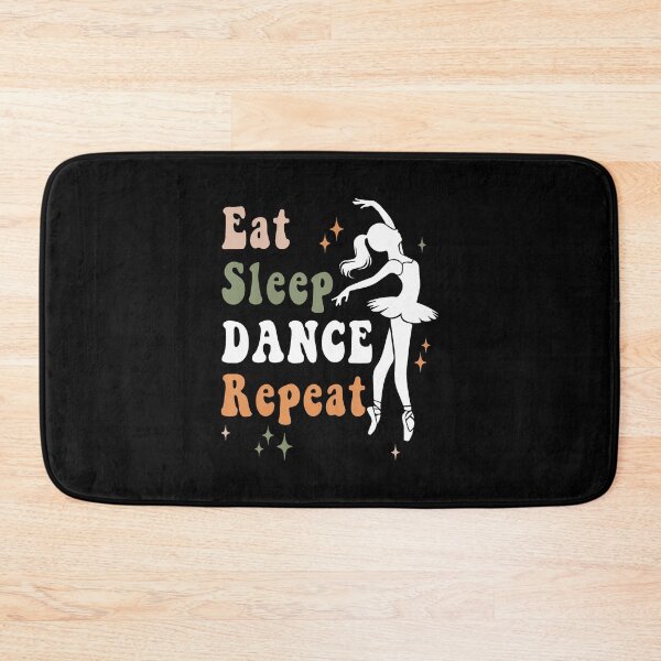 Item preview, Eat Sleep Dance Repeat designed and sold by AlbertaDana.