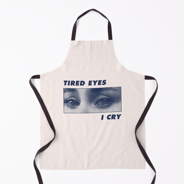 Item preview, Tired Eyes I Cry designed and sold by madeintabbyss.