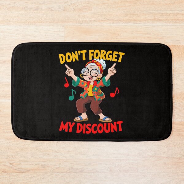 Item preview, Don't Forget My Discount Old People Senior designed and sold by margaridroso.