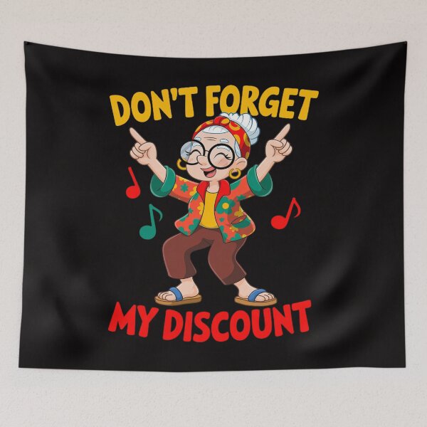 Item preview, Don't Forget My Discount Old People Senior designed and sold by margaridroso.