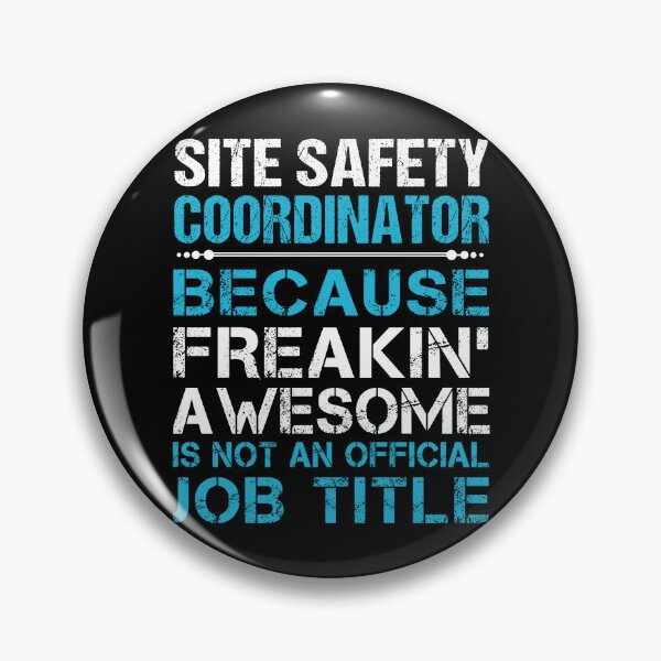 Item preview, Site Safety Coordinator designed and sold by hzibfldecjq42.