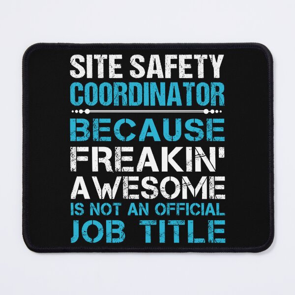 Item preview, Site Safety Coordinator designed and sold by hzibfldecjq42.