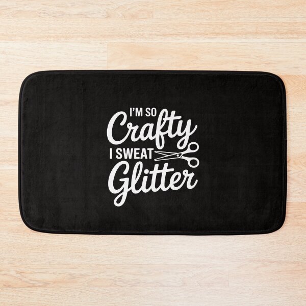 Item preview, Crafting Lover - I'm So Crafty Quote - Crafter designed and sold by margaridroso.