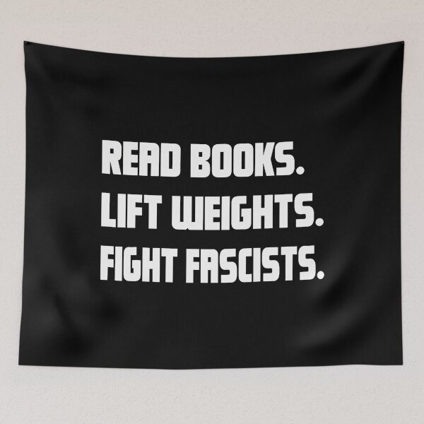 Item preview, Read Books Lift Weights Fight Fascists Reading Activism Meme designed and sold by BarbaraLillie.