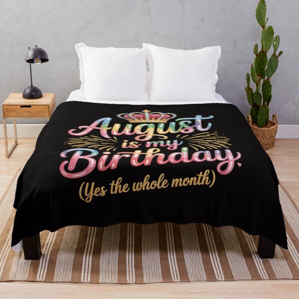 Item preview, August Is My Birthday Month Yep The Whole Month Girl Gift designed and sold by margaridroso.
