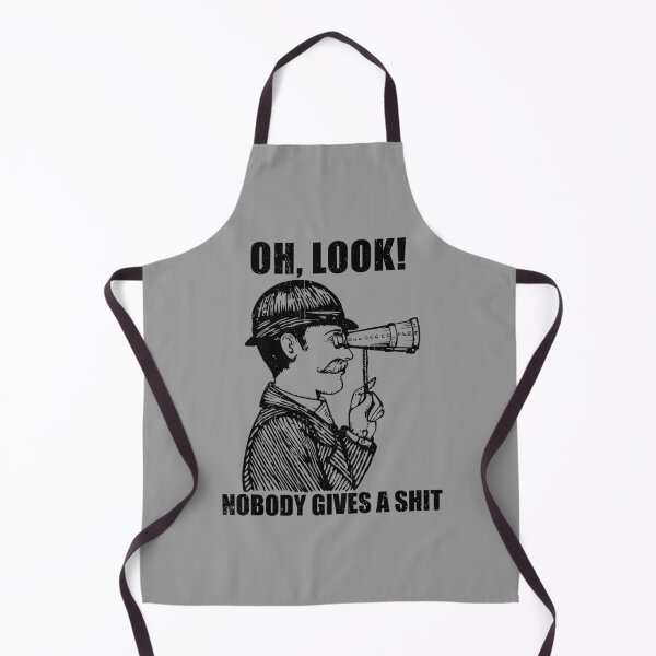 Item preview, Oh Look Nobody Gives A Shit - Funny Sarcasm Saying designed and sold by kavitasyavera.