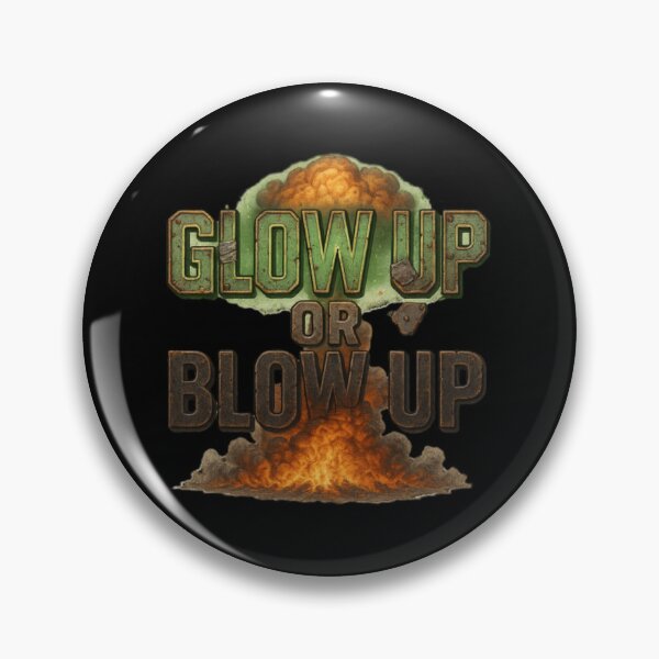 Item preview, Glow Up or Blow Up designed and sold by AnotherFemaleHuman.