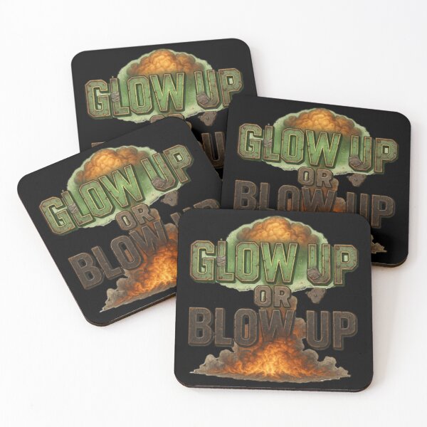 Item preview, Glow Up or Blow Up designed and sold by AnotherFemaleHuman.