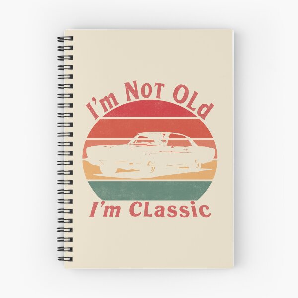 Item preview, I'm Not Old I'm Classic. #5 designed and sold by EunsooLee.