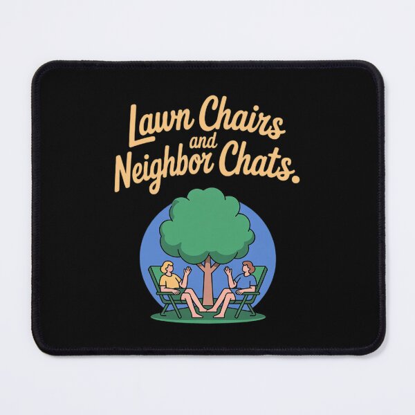 Item preview, Community Pride Lawn Chairs and Neighbor Chats designed and sold by JaskconLIfe23.