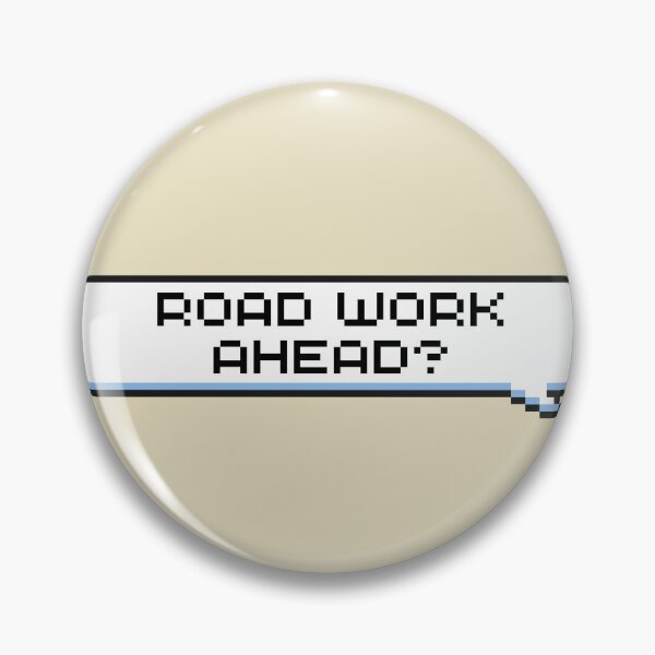 Item preview, Road Work Ahead? Sticker designed and sold by Potato Quality Prints.